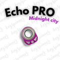 Echo Pro Midnight city